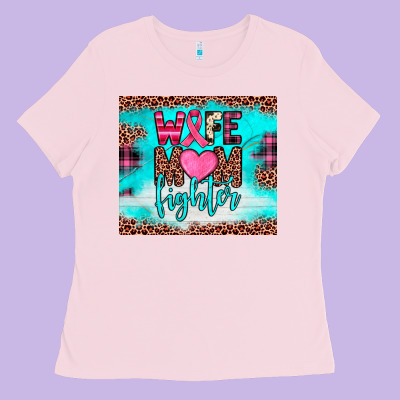 Wife Mom Fighter Tumbler Ladies Tee Designed By Jahusdesignshop