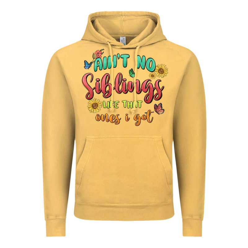 Aint No Siblings Like That Ones I Got Vintage Hoodie by MaliasSmallBusiness | Teevron