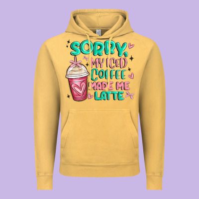 Sorry My Iced Coffee Made Me Latte Vintage Hoodie Designed By Maliassmallbusiness