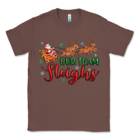 Chestnut our team sleigh Classic Tee - MaliasSmallBusiness