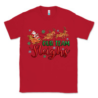 Red our team sleigh Classic Tee - MaliasSmallBusiness
