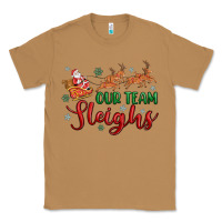 Toasted Coconut our team sleigh Classic Tee - MaliasSmallBusiness