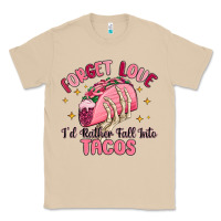 Mushroom forget love id rather fall into tacos Classic Tee - MaliasSmallBusiness