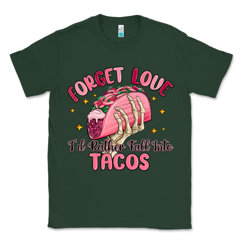 Forget Love Id Rather Fall Into Tacos Classic Tee by MaliasSmallBusiness | Teevron