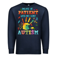 Navy please be patient with me i have autism Premium Sweatshirt - CowGirlArtShop