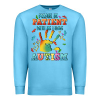 Ocean Blue please be patient with me i have autism Premium Sweatshirt - CowGirlArtShop