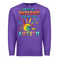 Purple please be patient with me i have autism Premium Sweatshirt - CowGirlArtShop