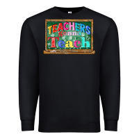 Black teachers gonna teach Premium Sweatshirt - CowGirlArtShop
