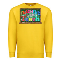Lemon teachers gonna teach Premium Sweatshirt - CowGirlArtShop