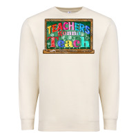 Sandshell teachers gonna teach Premium Sweatshirt - CowGirlArtShop