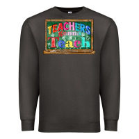Smoke teachers gonna teach Premium Sweatshirt - CowGirlArtShop