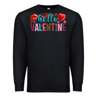 Black Hello Valentine Premium Sweatshirt - HowdyJamesFarm