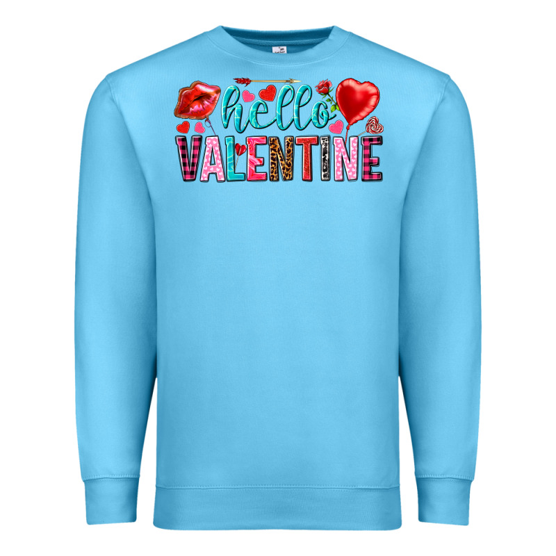 Hello Valentine Premium Sweatshirt by HowdyJamesFarm | Teevron