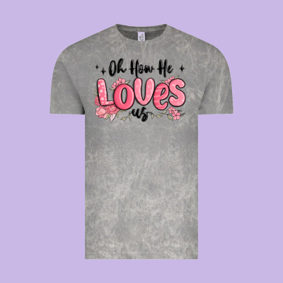 Oh How He Loves Us Vintage Tee Designed By Maliassmallbusiness