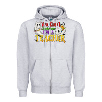 Heather Grey You Can't Scare Me I'm a Teacher Zipper Hoodie - texasbilliewilder