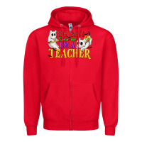 Red You Can't Scare Me I'm a Teacher Zipper Hoodie - texasbilliewilder