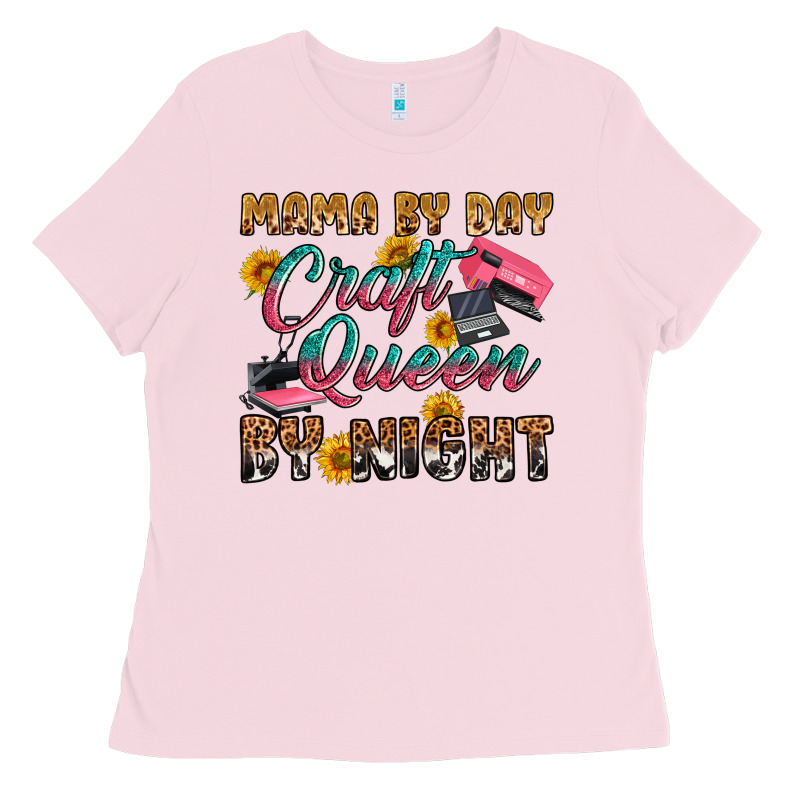 Mama By Day Craft Queen By Night Ladies Tee by RanaPortraitStore | Teevron