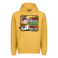 Mustard theres snowbody cooler than me Premium Hoodie - CowGirlArtShop
