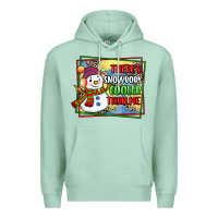 Seafoam theres snowbody cooler than me Premium Hoodie - CowGirlArtShop