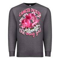Charcoal Heather cancer picked the wrong girl Premium Sweatshirt - CowGirlArtShop