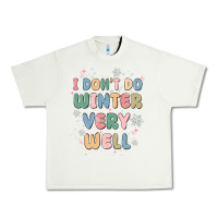 Pistachio i dont do winter very well Urban Heavy Tee - MaliasSmallBusiness