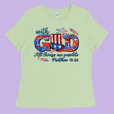 With God All Things Are Possible Usa Ladies Tee Designed By Adodesignshop