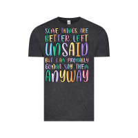 Vintage Black some things are better left unsaid but i'm probabl Vintage Tee - MaliasSmallBusiness