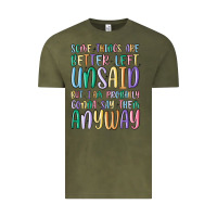 Vintage Olive some things are better left unsaid but i'm probabl Vintage Tee - MaliasSmallBusiness