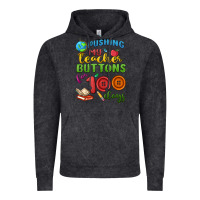 Vintage Black pushing my teacher buttons for 100 days Vintage Hoodie - MaliasSmallBusiness