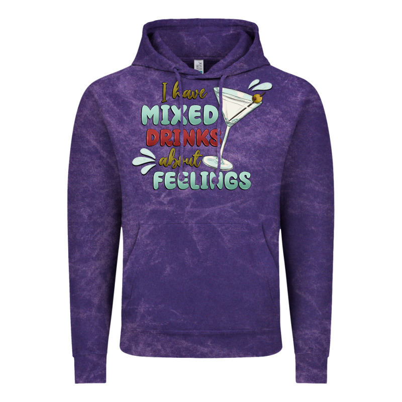 I Have Mixed Drinks About Feeling Vintage Hoodie by MaliasSmallBusiness | Teevron