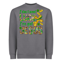 Storm I Don't Need Luck I've Got Jesus St. Patricks Heavyweight Sweatshirt - BundleAndBundleShop