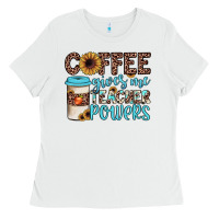 White coffee gives me teacher powers Ladies Tee - JahusDesignShop