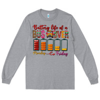 Heather Grey Battery Life Of A Bus Driver Long Sleeve Tee - BundleAndBundleShop