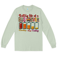 Battery Life Of A Bus Driver Long Sleeve Tee | Teevron