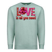 Seafoam Love is all you need Valentine's Day Premium Sweatshirt - HowdyJamesFarm