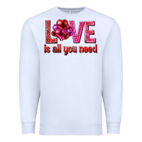 White Love is all you need Valentine's Day Premium Sweatshirt - HowdyJamesFarm