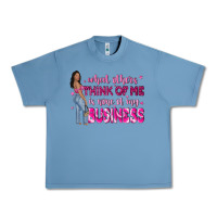 Pebble Blue what other think of me is none of my business Urban Heavy Tee - NancyCooperArtShop