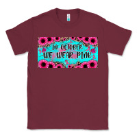 Burgundy in october we wear pink Classic Tee - JahusDesignShop