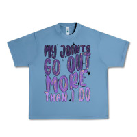 Pebble Blue my joints go out more than ı do Urban Heavy Tee - MaliasSmallBusiness