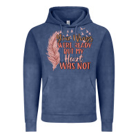 Your Wings Were Ready But My Heart Was Not Vintage Hoodie | Teevron