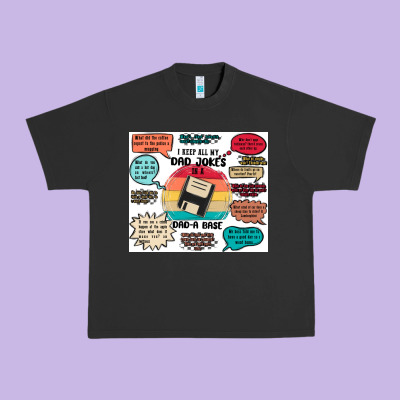 ı Keep All My Dad Jokes In A Dad A Base Urban Heavy Tee Designed By Maliassmallbusiness