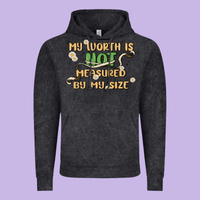 My Worth Is Not Defined By My Size Vintage Hoodie Designed By Maliassmallbusiness