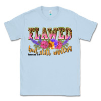 Dusty Blue flawed but still worthy romans 5 8 Classic Tee - NancyCooperArtShop