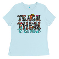Baby Blue teach them to be kind Ladies Tee - JahusDesignShop