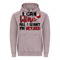Vintage Zinc i can wine all i want lm retired Vintage Hoodie - MaliasSmallBusiness