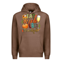 Chestnut eat drink and be thankful Premium Hoodie - CowGirlArtShop