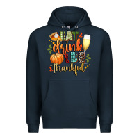 Navy eat drink and be thankful Premium Hoodie - CowGirlArtShop