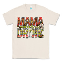 Natural mama needs a drink Classic Tee - NancyCooperArtShop