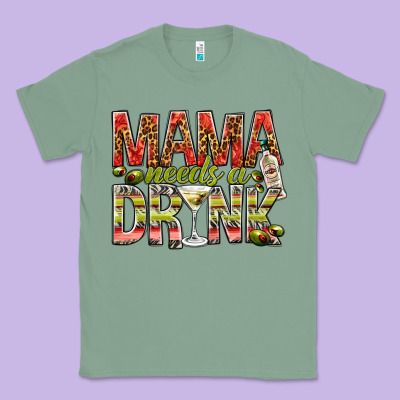 Mama Needs A Drink Classic Tee Designed By Nancycooperartshop