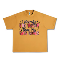 Peanut Butter i promise i'm nicer than my face looks Urban Heavy Tee - MaliasSmallBusiness